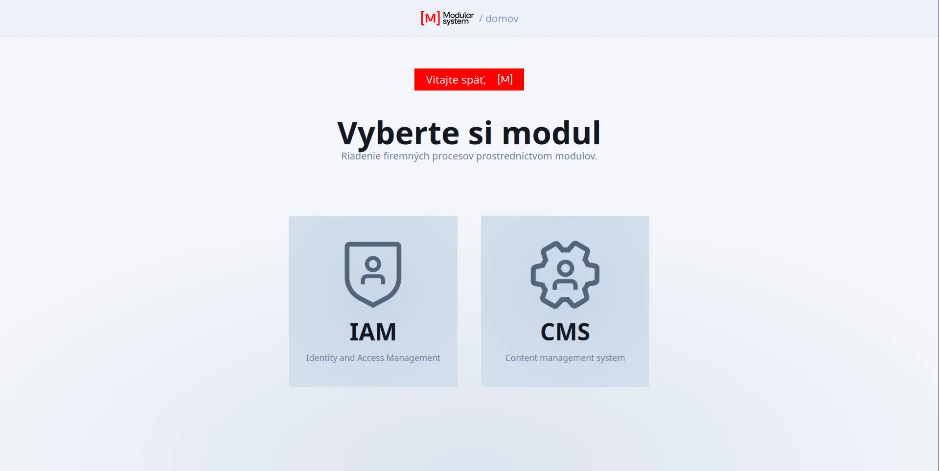 Všetky procesy v jednom portáli